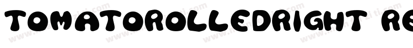 TomatoRolledRight Re字体转换